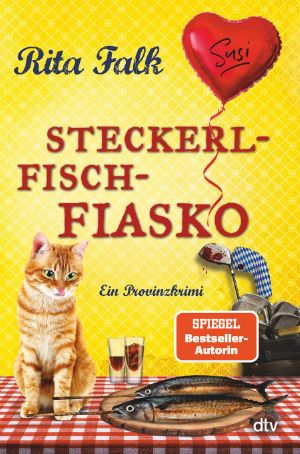 [Franz Eberhofer 12] • Steckerlfischfiasko